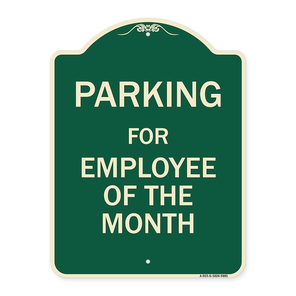 Signmission Designer Series-Parking For Employee Of The Month Sign, 24" x 18", G-1824-9801 A-DES-G-1824-9801 - main